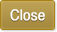 Close